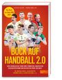 Text: „Das Buch zur Heim-WM 2027. Bock auf Handball 2.0“. Spieler und Trainer vor rotem Hintergrund mit Handbällen.