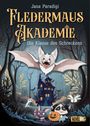 Jana Paradigi: Fledermaus Akademie - Die Klasse des Schreckens, Buch