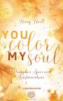 Anny Thorn: You Color my Soul, Buch