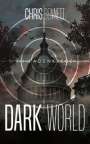 Chris Bennett: Dark World - Im Fadenkreuz, Buch