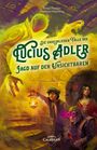 Texte: "Die unheimlichen Fälle des Lucius Adler - Jagd auf den Unsichtbaren". Illustration einer abenteuerlichen Szene.