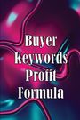Rasmus Beyond: Buyer Keywords Profit Formula, Buch