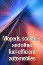 Mary Dierfield: Mopeds, scooters, and other fuel-efficient automobiles, Buch