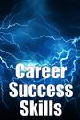 Marie Claire Wagner: Career Success Skills, Buch