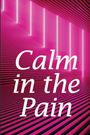 Oliver J. Smith: Calm in the Pain, Buch