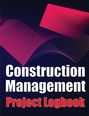 Peter J. Smith: Construction Management Project Logobok, Buch