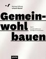 Johanna Debik: Gemeinwohl bauen 2, Buch