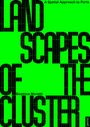 Beatrice Moretti: Landscapes of the Cluster, Buch