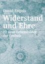 David Engels: Widerstand und Ehre, Buch