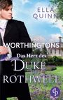 Ella Quinn: Das Herz des Duke of Rothwell, Buch