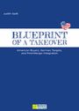 Judith Geiß: Blueprint of a Takeover, Buch