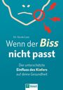 Nicole Lenz: Wenn der Biss nicht passt, Buch