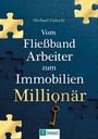 Michael Galecki: Vom Fließband-Arbeiter zum Immobilien-Millionär, Buch