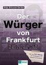 Antje Bricusse-Gerdes: Der Würger von Frankfurt, Buch