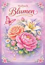 „Malbuch Blumen“ in geschwungener Schrift, umgeben von Rosen, einer Lilie und einem Schmetterling in Pastellfarben.