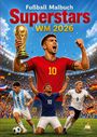 "Fußball Malbuch Superstars WM 2026." Spieler jubeln im Stadion, der vordere hält einen Pokal in der Hand.