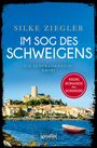 Silke Ziegler: Im Sog des Schweigens, Buch