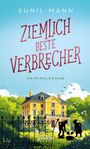 Sunil Mann: Ziemlich beste Verbrecher, Buch