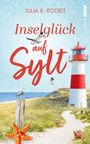 Julia K. Rodeit: Inselglück auf Sylt, Buch