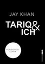 Jay Khan: Tariq und ich, Buch