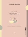 Annika Kirner: Die kleine Notizelei, Buch