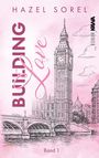 Hazel Sorel: Building Love, Buch