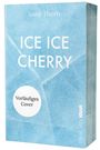 "Vorläufiges Cover", "ICE ICE CHERRY", blauer Hintergrund mit Eistextur, Name Anny Thorn und Logo "KAYA".