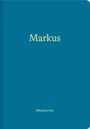 : Markus (Bibeljournal), Buch