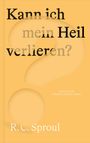 R. C. Sproul: Kann ich mein Heil verlieren?, Buch