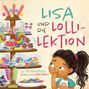 Melissa Kruger: Lisa und die Lolli-Lektion, Buch