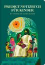 Predigt-Notizbuch für Kinder, Buch