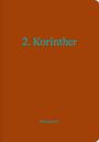 2. Korinther (Bibeljournal), Buch