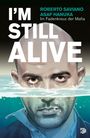 Roberto Saviano: I'm Still Alive, Buch