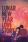 Gene Luen Yang: Lunar New Year Love Story, Buch