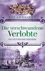 "Die verschwundene Verlobte. Ein viktorianischer Krimi." Oben: Verzierte Blätter. Unten: Historische Straßenszene.