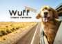 : Wuff - Unsere Vierbeiner - Der Hundekalender- 2025 - Kalender DIN A3, KAL