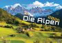 : Die Alpen - dem Himmel so nah - 2026 - Kalender DIN A3, KAL