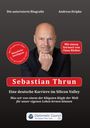 Andreas Dripke: Sebastian Thrun: Eine deutsche Karriere im Silicon Valley, Buch