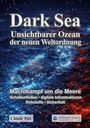 „Dark Sea: Unsichtbarer Ozean der neuen Weltordnung. Machtkampf um die Meere.“ Illustration von Schiffen und digitalem Code.