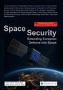Titel: Space Security. Untertitel: Extending European Defence into Space. Im Hintergrund ein Satellit über Europa.