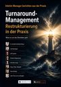 "Interim Manager berichten aus der Praxis: Turnaround-Management. Ein Leuchtturm strahlt über stürmischer See."
