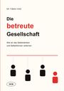 „Dr. Tobias Voss: Die betreute Gesellschaft. Wie wir das Selberdenken und Selberkönnen verlernen.“ Illustration: Figuren hängen an Fäden.