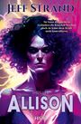 Jeff Strand: Allison - Ein Thriller, Buch