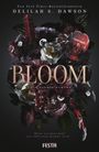 Delilah S. Dawson: Bloom, Buch