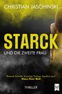 Christian Jaschinski: STARCK und die zweite Frau, Buch
