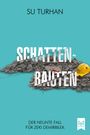 Su Turhan: Schattenbauten, Buch