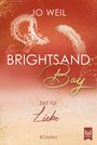 Jo Weil: Brightsand Bay - Zeit für Liebe, Buch