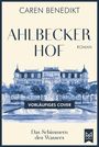 "AHLBECKER HOF", darunter "VORLÄUFIGES COVER". Illustration: Historisches Gebäude mit Bäumen im Vordergrund.