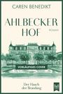 Text: "Caren Benedikt", "Ahlbecker Hof", "Roman", "Vorläufiges Cover", "Der Hauch der Brandung". Illustration: Hotelansicht.
