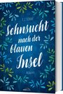 T. I. Lowe: Sehnsucht nach der blauen Insel, Buch